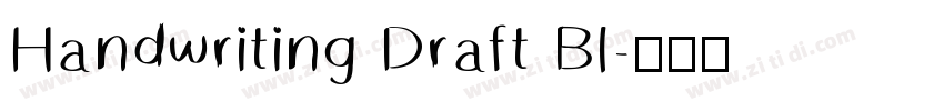 Handwriting Draft Bl字体转换